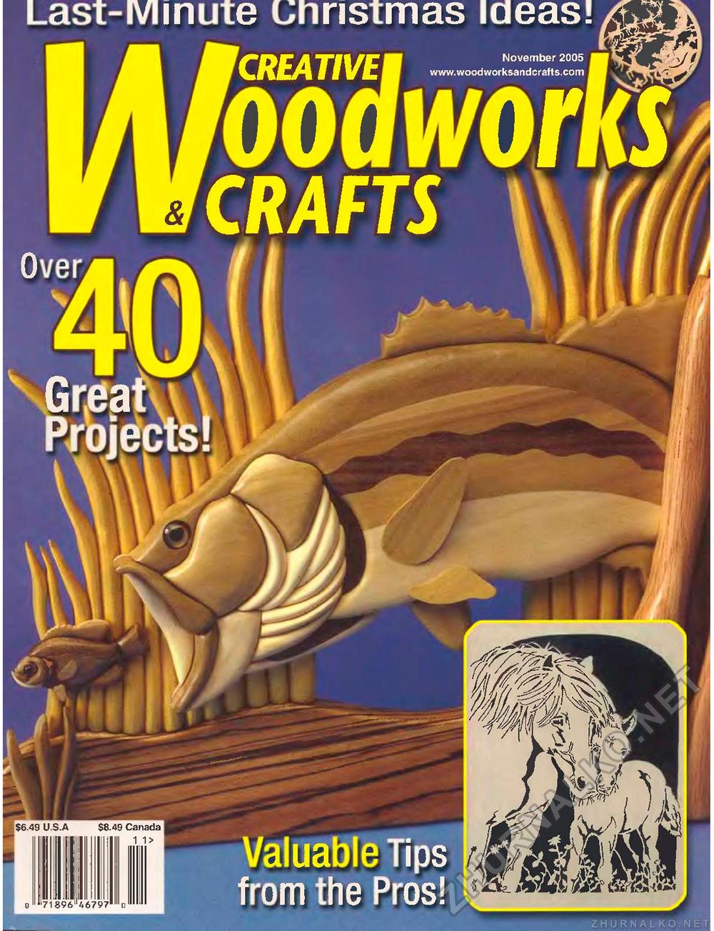 Creative Woodworks & crafts 2005-11,  1