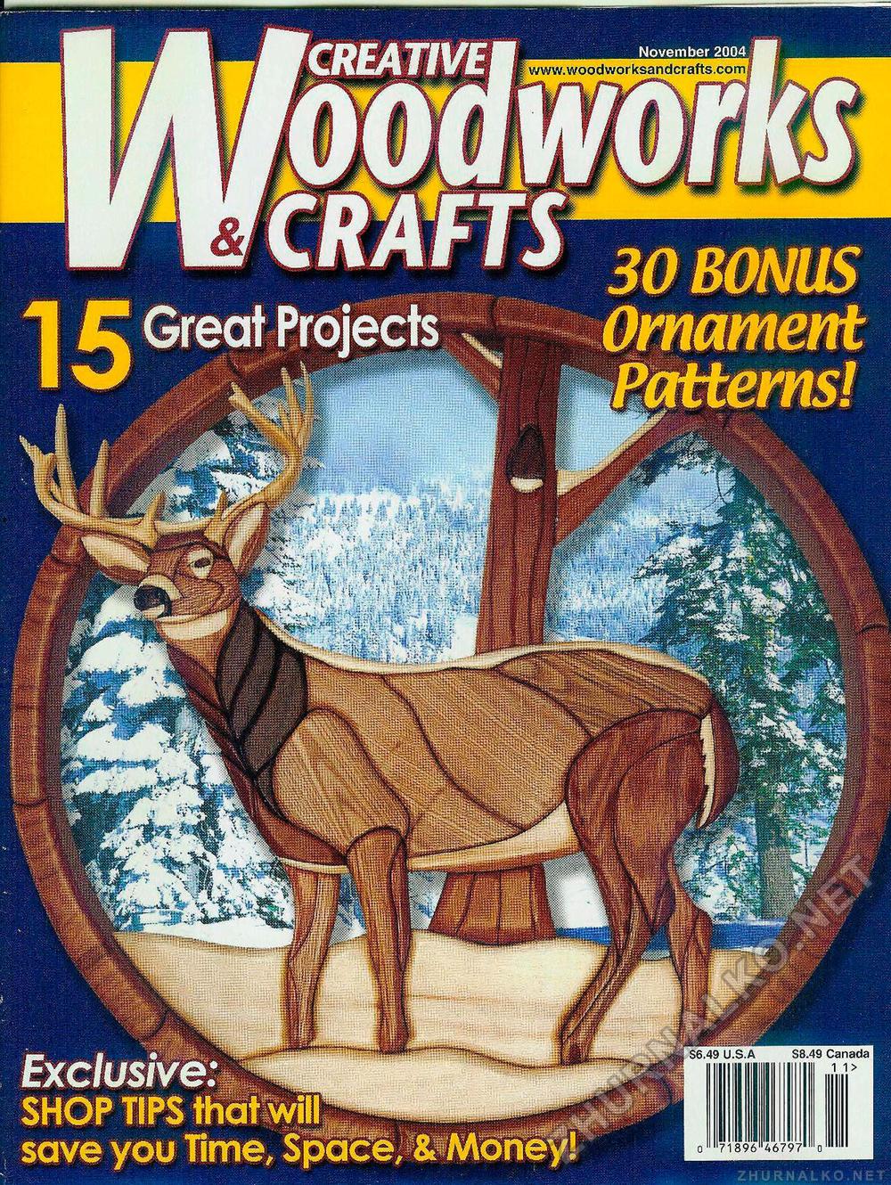 Creative Woodworks & crafts 2004-11,  1